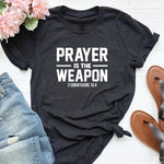 Prayer Is The Weapon 2 Corinthians 10:4 Christian T-shirt Casual Unisex Bible Verse Religion Tshirt Women Graphic Quote Tee Top