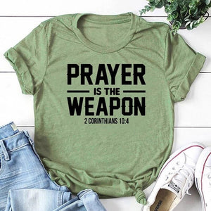 Prayer Is The Weapon 2 Corinthians 10:4 Christian T-shirt Casual Unisex Bible Verse Religion Tshirt Women Graphic Quote Tee Top