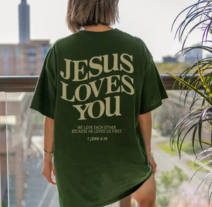 Jesus Loves you shirt women
